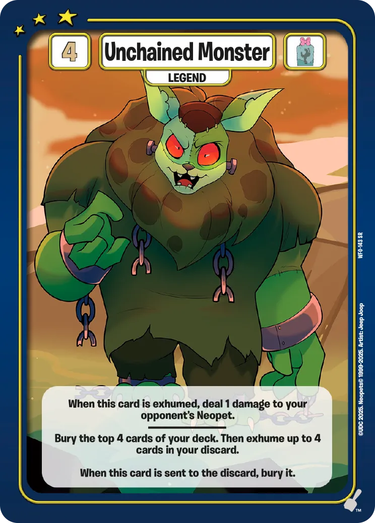 Unchained Monster, WFO-143 SR